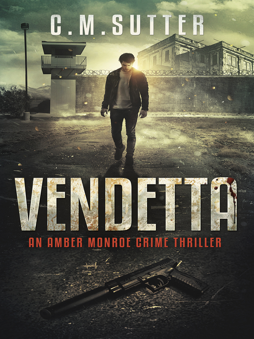 Title details for Vendetta by C.M. Sutter - Wait list